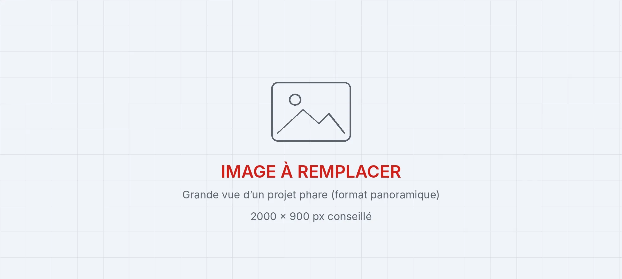 Image à remplacer : grande vue d’un projet phare (format panoramique)